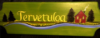 Tervetuloa Sign